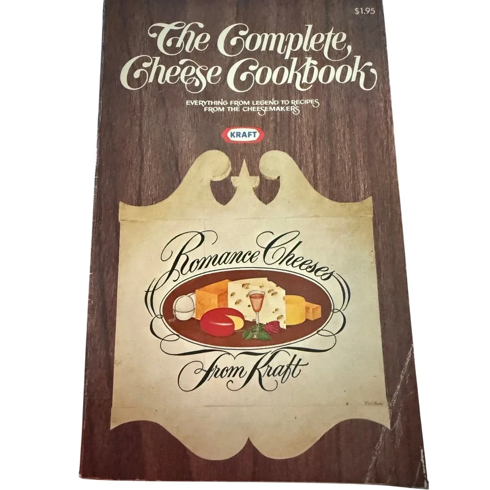 Vintage Kraft The Complete Cheese Cookbook Recipes History Romance Cheeses Book